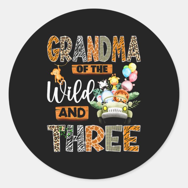 Grandma Of The Wild And Three 3rd Birthday Boy Saf Classic Round Sticker (Front)