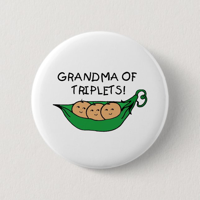 Grandma of Triplets Pod 6 Cm Round Badge (Front)