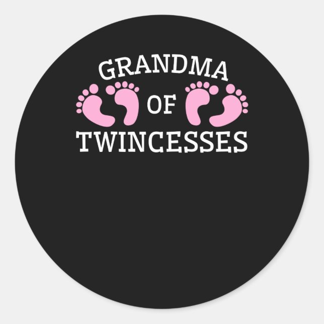 Grandma Of Twincesses Grandma Twin Girls Classic Round Sticker (Front)