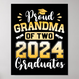 Grandma Of Two 2024 Graduates Senior Cl Of 2024 Poster