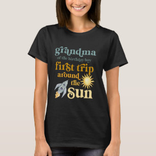 Grandma Outer Space 1st Birthday First Trip Around T-Shirt