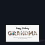 Grandma Photo Collage Letter Cutout Happy Birthday Card<br><div class="desc">Celebrate the special moments with your grandmother with this Grandma Photo Collage design. This customisable design is perfect for creating a personalised and heartfelt gift for Mother's Day and Birthday celebration. Craft a beautiful collage with the word GRANDMA, featuring cherished moments, creating a visual journey of the precious memories you've...</div>