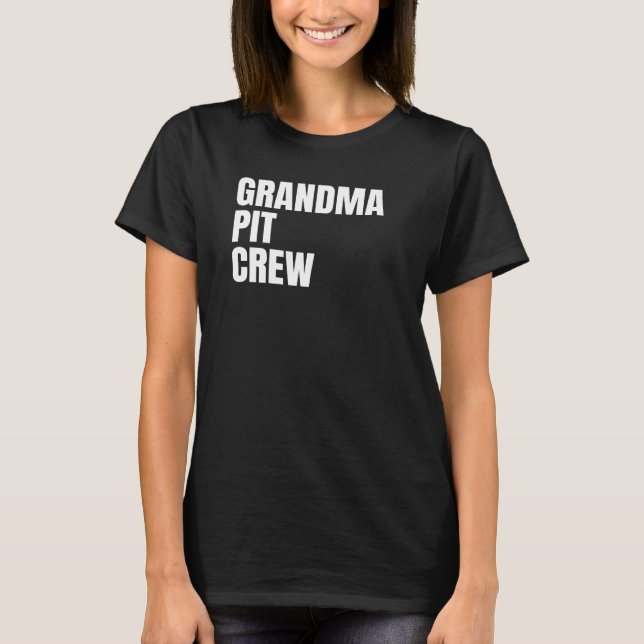 Grandma Pit Crew Flag Car Racing Race Track Flag W T-Shirt (Front)