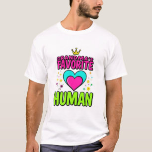 GRANDMA’S FAVORITE HUMAN T-Shirt