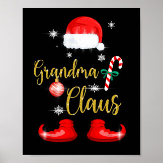 Grandma Santa Claus Fun Family Christmas Pjs For G Poster