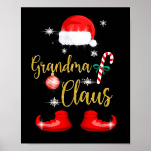 Grandma Santa Claus Fun Family Christmas Pjs for G Poster