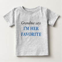 Grandma Says - Favourite T-Shirt