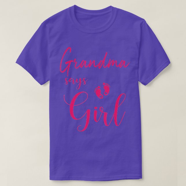 Grandma Says Girl Cute Gender Reveal Team Pink  Gi T-Shirt (Design Front)