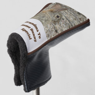 Grandma Somebody Special Funny Bunny Pun Humour Golf Head Cover
