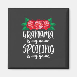 Grandma - Spoiling Is My Game Magnet