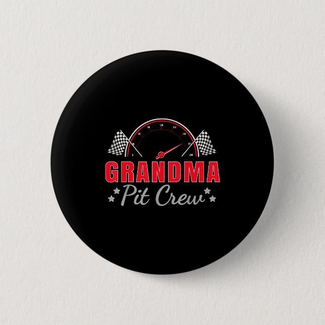 Grandma T Crew Race Car Driver Birthday Party Raci 6 Cm Round Badge (Front)