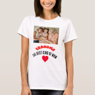  Grandma The Best Kind Of Mum T-Shirt