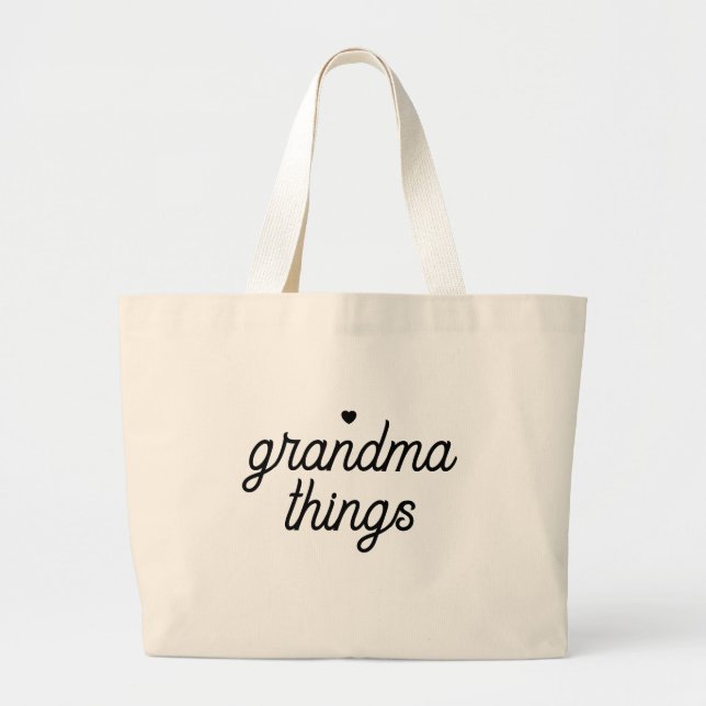 Grandma Things Gift Large Tote Bag (Front)