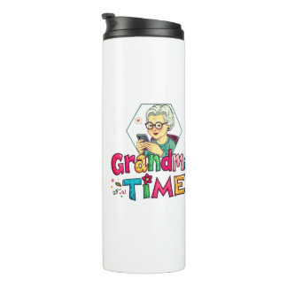 Grandma Time Thermal Tumbler