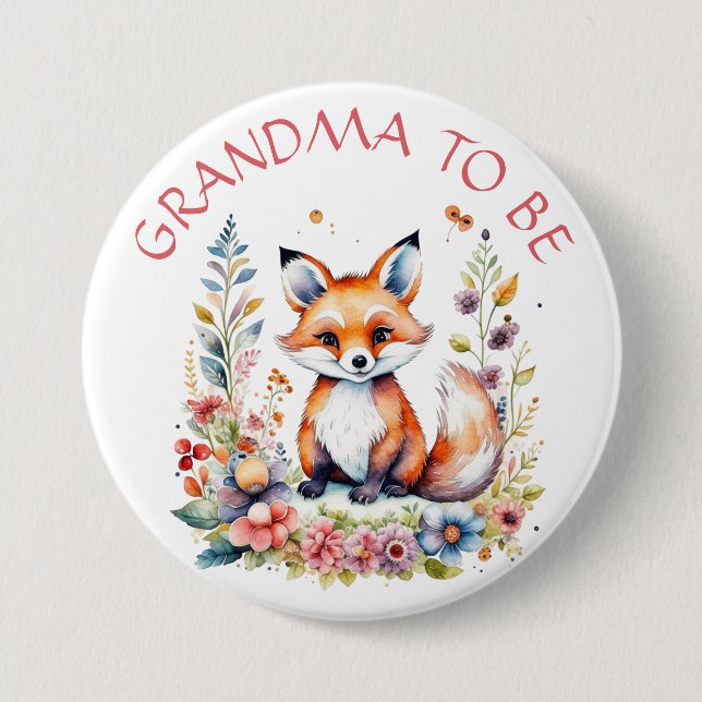 Grandma to be  | Baby Fox and Flowers Baby Shower 7.5 Cm Round Badge (Front)