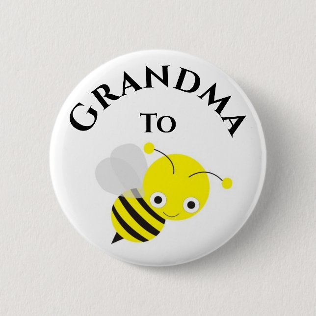 Grandma To Be Bee New Grandmother Baby Shower 6 Cm Round Badge (Front)