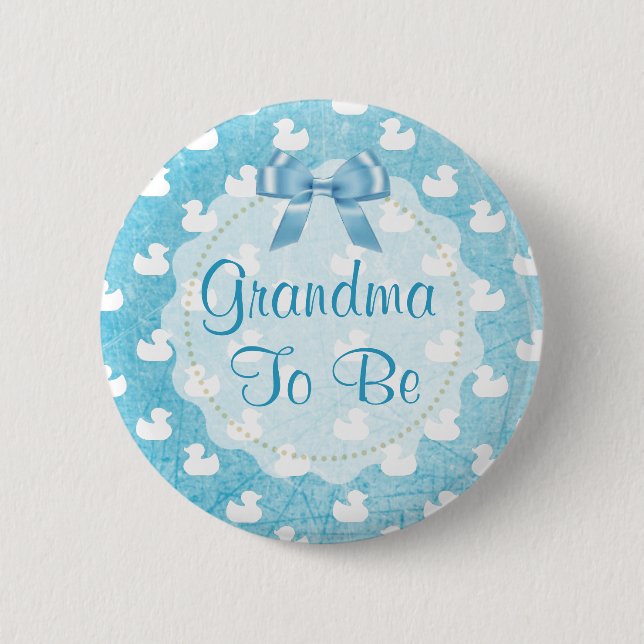 Grandma to be Blue Rubber Ducklings Button (Front)