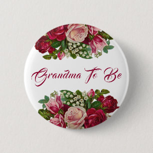Grandma to be Burgundy Roses Bouquet  Baby shower 6 Cm Round Badge