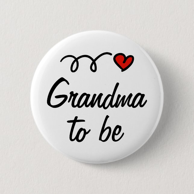 Grandma to be button (Front)