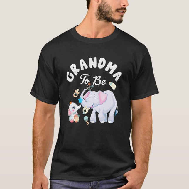 Grandma To Be Elephant Baby Shower Mother's Day T-Shirt (Front)