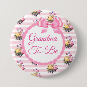 Grandma to be Floral Chic Roses Button
