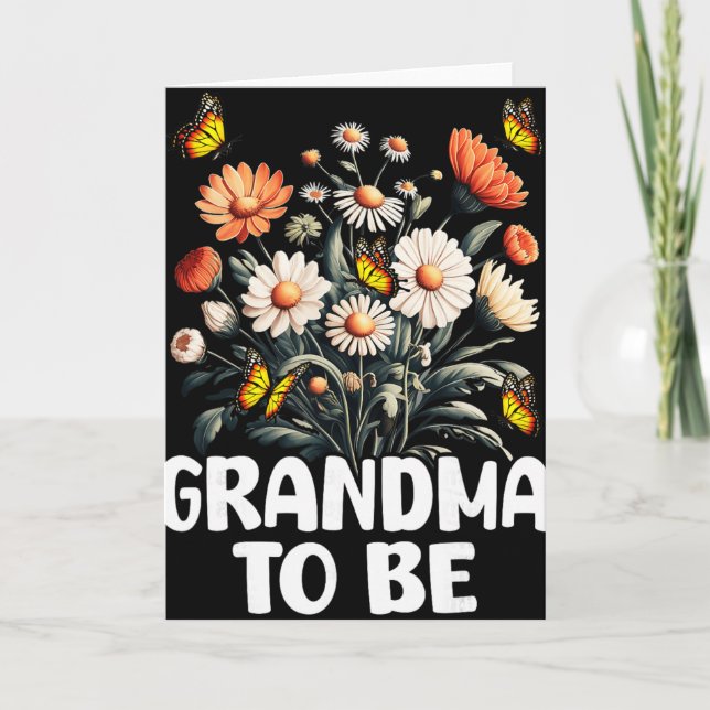 Grandma To Be, New Baby Pregnancy Announcement Rev (Front)