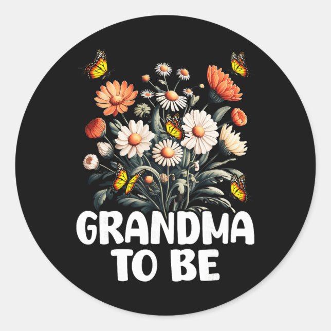 Grandma To Be, New Baby Pregnancy Announcement Rev Classic Round Sticker (Front)