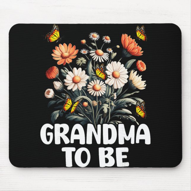 Grandma To Be, New Baby Pregnancy Announcement Rev Mouse Mat (Front)