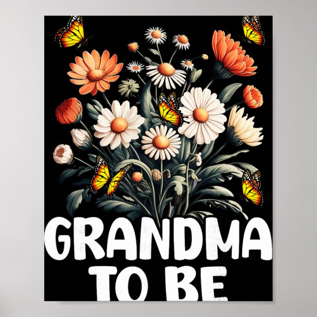 Grandma To Be, New Baby Pregnancy Announcement Rev Poster (Front)