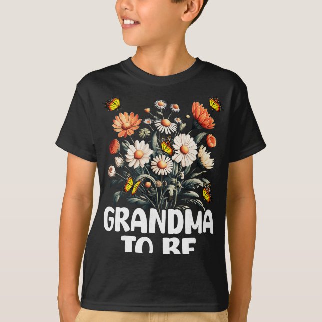 Grandma To Be, New Baby Pregnancy Announcement Rev T-Shirt (Front)