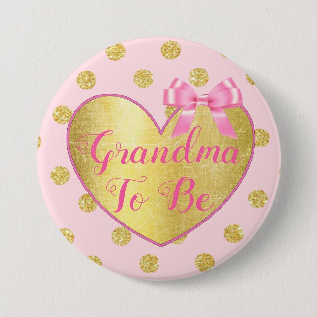 Grandma to be Pink and Gold Baby Shower Button (Front)