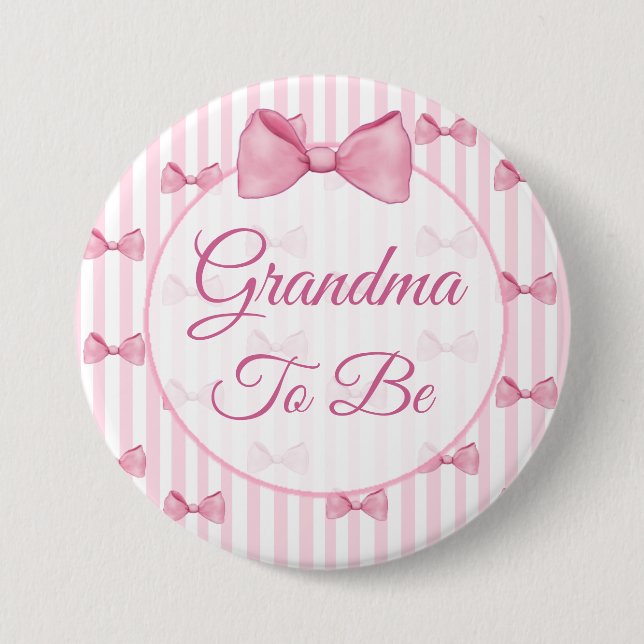 Grandma to be Pink Bow Baby Shower Button (Front)