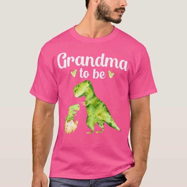 Grandma To Be T-Rex Dinosaur Baby Shower T-Shirt (Front)