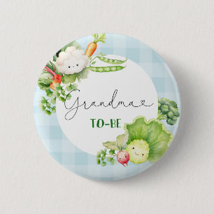 Grandma to be vegetables blue locally grown baby 6 cm round badge