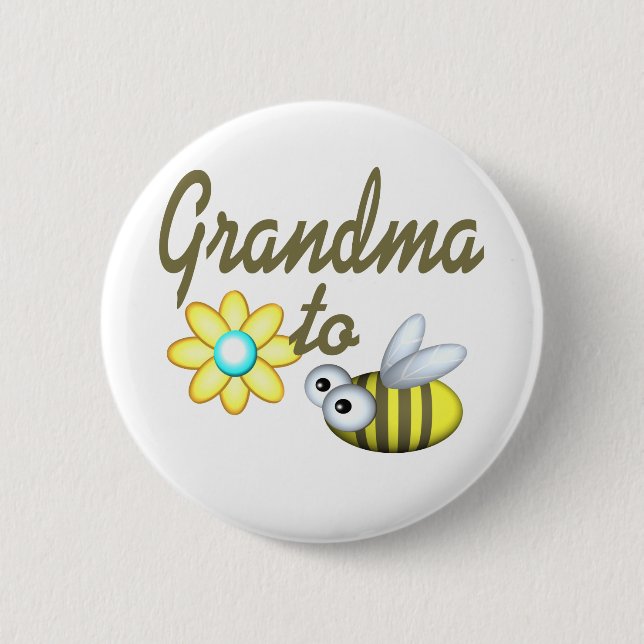 Grandma to Bee 6 Cm Round Badge (Front)