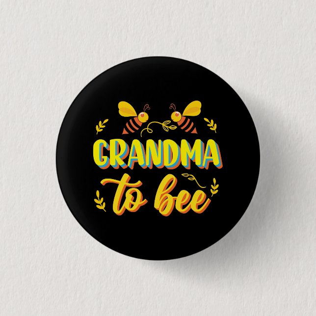 Grandma To Bee Baby Shower 3 Cm Round Badge (Front)