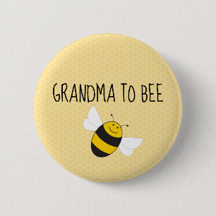 Grandma to bee button for baby shower