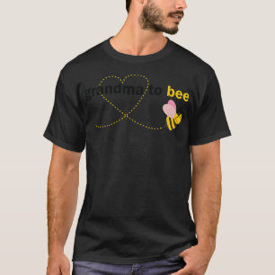 Grandma To Bee horse sayings humour T-Shirt