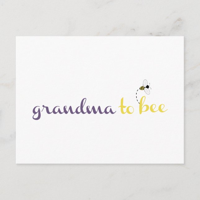 Grandma To Bee Postcard (Front)