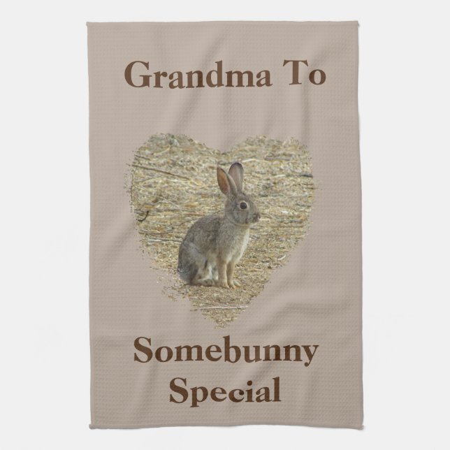 Grandma to Somebunny Special Adorable Bunny Tea Towel (Vertical)