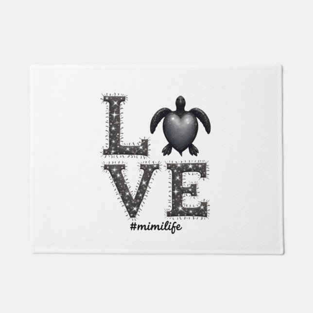 Grandma Turtle - Love Mimi Life Sea Turtle, Mimi T Doormat (Front)