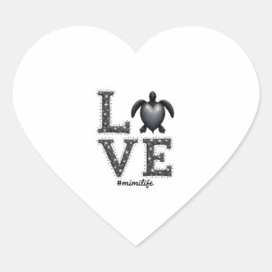 Grandma Turtle - Love Mimi Life Sea Turtle, Mimi T Heart Sticker