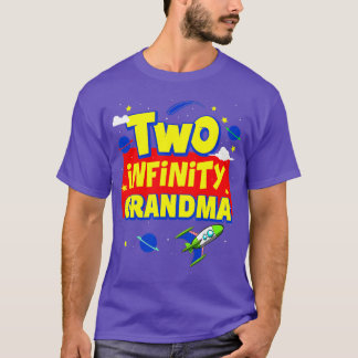 Grandma Two Infinity And Beyond Birthday Decoratio T-Shirt