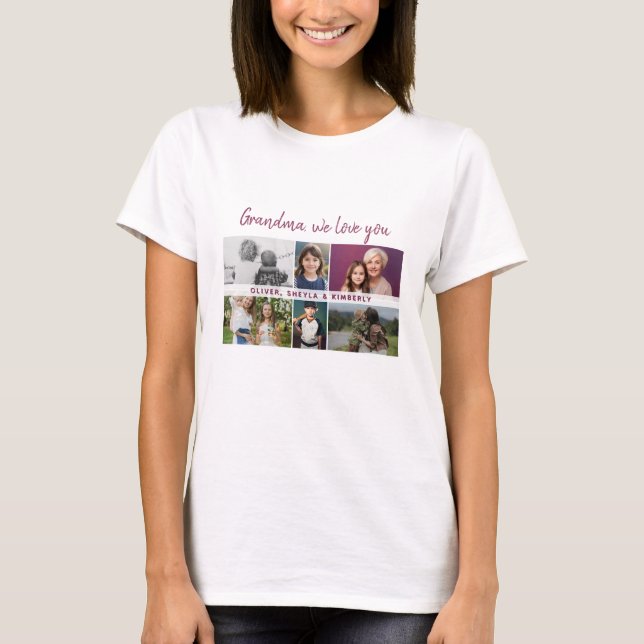 Grandma we love you Grandchildren 6 Photo Collage T-Shirt (Front)
