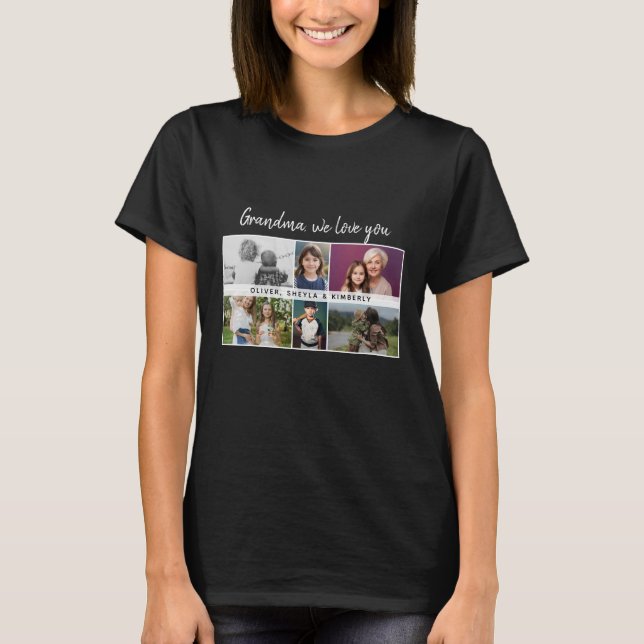 Grandma we love you Grandchildren 6 Photo Collage T-Shirt (Front)