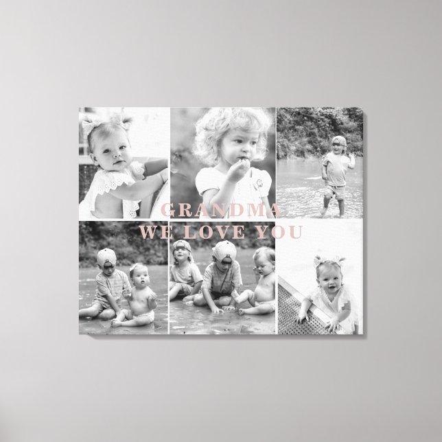 Grandma We Love You Six Photo Collage  Canvas Print (Front)