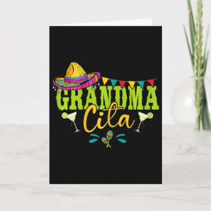 Grandmacita Grandma Mexican Sombrero Margarita Cin Card