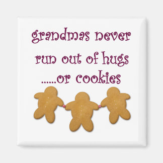 Grandmas Always Have Hugs Magnet