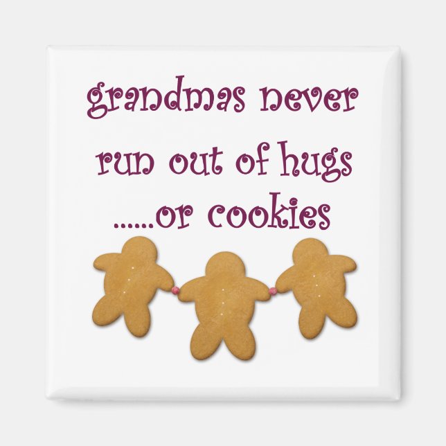 Grandmas Always Have Hugs Magnet (Front)