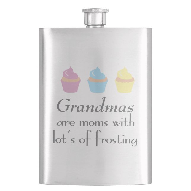 Grandmas Are Moms With Lots of Frosting Hip Flask (Front)